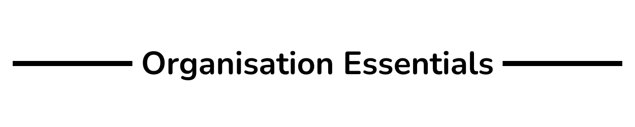 images/13353000016783091_zc_v1_1704718461552_organisation_essentials.png